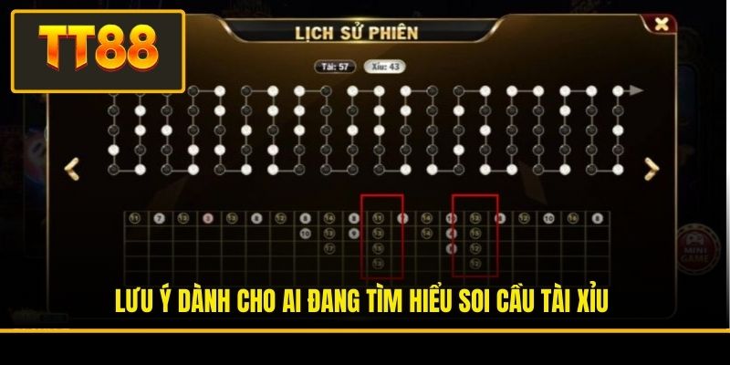 Lưu ý dành cho ai đang tìm hiểu soi cầu Tài Xỉu